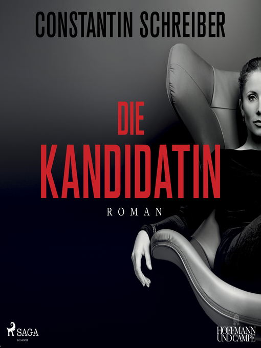 Title details for Die Kandidatin by Constantin Schreiber - Available